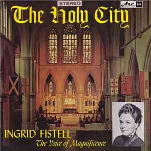 Ingrid Fistell - The Holy City album flac