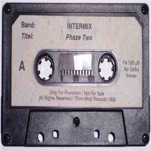 Intermix - Phaze Two album flac
