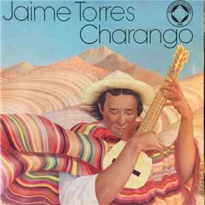 Jaime Torres - Charango album flac