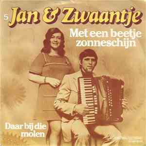 Jan & Zwaan - Met Een Beetje Zonneschijn album flac
