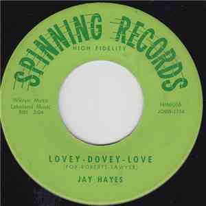 Jay Hayes  - Lovey-Dovey-Love album flac