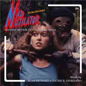 Jean Richard , Patrick Giordano - Mad Mutilator / Trepanator (Original Motion Picture Soundtracks) album flac