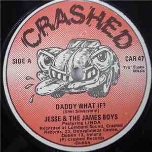 Jesse And The James Boys - Daddy What If? album flac