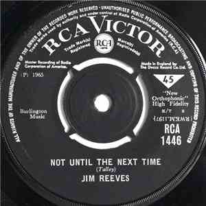 Jim Reeves - Not Until The Next Time album flac