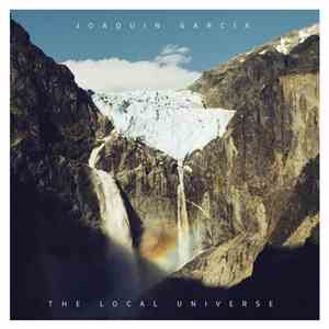 Joaquín García - The Local Universe album flac