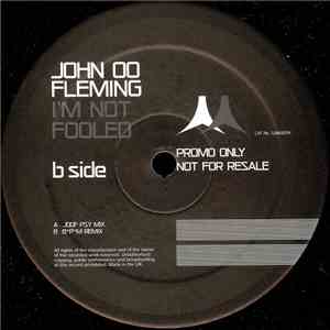 John '00' Fleming - I'm Not Fooled album flac