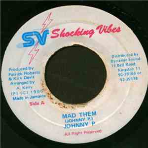 Johnny P - Mad Them album flac