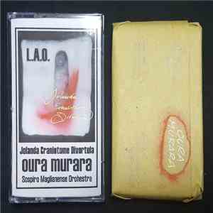 Jolanda Craniotome Divortula Featuring Sospiro Maglianense Orchestra - Oura Murara album flac