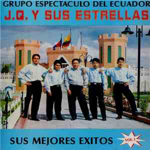 J.Q. Y Sus Estrellas - Sus Mejores Éxitos album flac