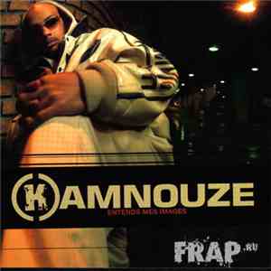 Kamnouze - Entends Mes Images album flac