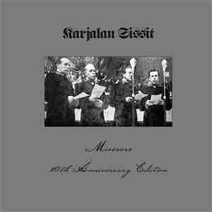 Karjalan Sissit - Miserere - 10th Anniversary Edition album flac