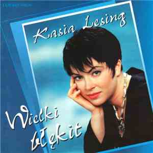Kasia Lesing - Wielki Błękit album flac
