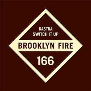 Kastra - Switch It Up album flac