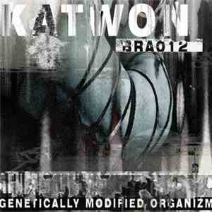 Katwon - Genetically Modified Organizm album flac