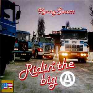 Kenny Seratt - Ridin' The Big 'A' album flac