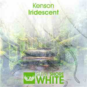 Kenson - Iridescent album flac