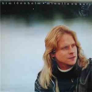 Kim Lönnholm - Minulla On Koti album flac