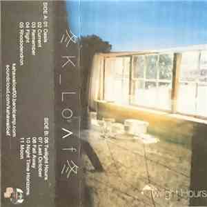 冬K_lo⋀f冬 - Twilight Hours album flac