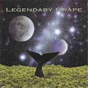 Legendary Grape - Legendary Grape album flac