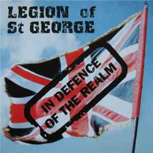 Legion of St George - In Defence Of The Realm album flac