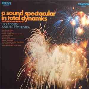 Leo Addeo And His Orchestra - The Excitement Of Sound In Motion album flac