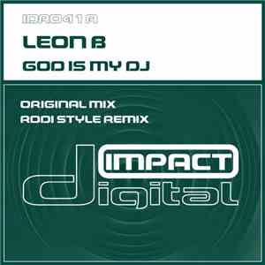 Leon B - God Is My DJ album flac