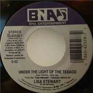 Lisa Stewart - Under The Light Of The Texaco album flac