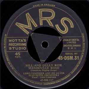 Lord Composer And His Silver Seas Hotel Orchestra - Hill And Gully Ride album flac