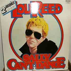 Lou Reed - Sally Can't Dance / I Can't Stand It album flac