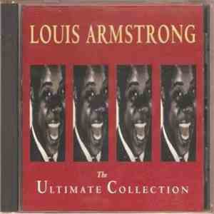 Louis Armstrong - The Ultimate Collection album flac