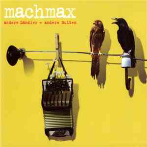 Machmax - Andere Ländler - Andere Suiten album flac