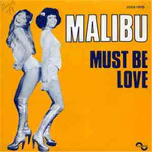 Malibu - Must Be Love album flac