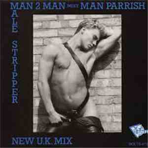 Man 2 Man Meets Man Parrish - Male Stripper album flac