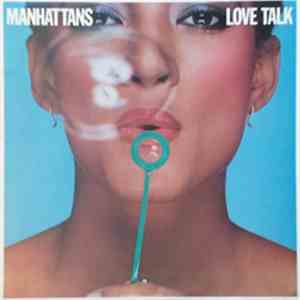 Manhattans - Love Talk album flac