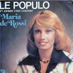 Maria De Rossi - Le Populo / Et Johnny Etait Content album flac