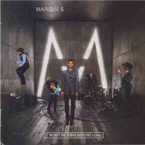 Maroon 5 - It Won't Be Soon Before Long album flac