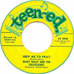Mary Wiley - Help Me To Pray / Judgement Chant album flac