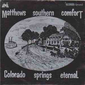 Matthews Southern Comfort - Colorado Springs Eternal album flac