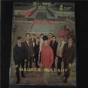 Maurice Mulcahy Orchestra - The Sound Of Maurice Mulcahy album flac