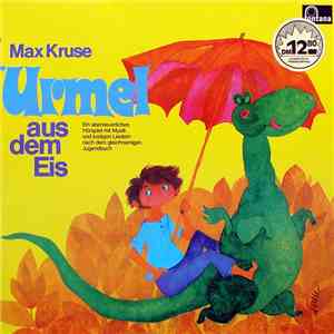 Max Kruse - Urmel Aus Dem Eis album flac