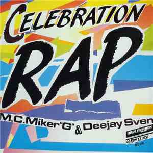 MC Miker G. & DJ Sven - Celebration Rap album flac
