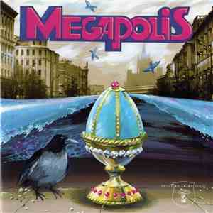 Мегаполис - Megapolis album flac