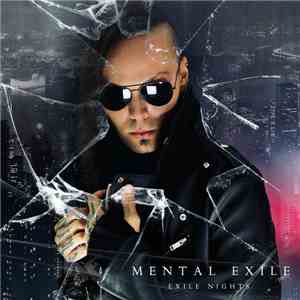 Mental Exile - Exile Nights album flac