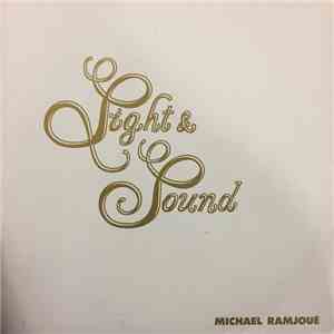 Michael Ramjoué - Light & Sound album flac