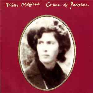Mike Oldfield - Crime Of Passion album flac
