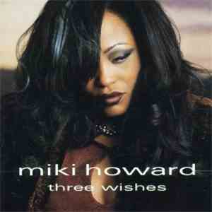 Miki Howard - Three Wishes album flac