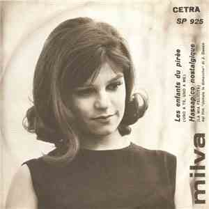 Milva - Les Enfants Du Pirée (Uno A Te, Uno A Me) / Hassapico Nostalgique (La Mia Felicità) album flac