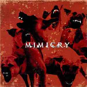 Mimicry - Mimicry album flac