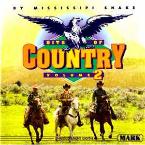 Mississipi Snake - Hits Of Country Volume 2 album flac