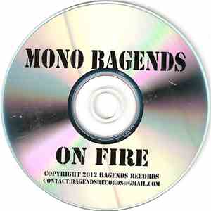 Mono Bagends - On Fire album flac